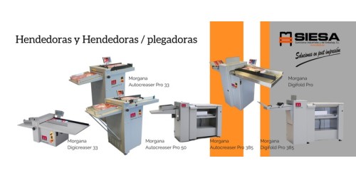 Morgana y SIESA, los aliados perfectos para ofrecer la gama más amplia de equipos de hendido y plegado